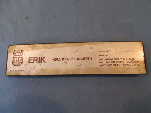 ERIK HACK SAW BLADES MADE IN SWEDEN- Tungsten Heavy Duty Lot (92) Orig. Tin No R