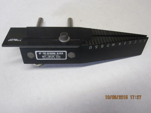 BY-Buck CO Bending Block No. 700 Excellent - Made in USA
