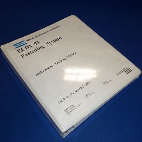 ATLAS COPCO ELDY-93 FASTENING SYSTEM MAINTENANCE TRAINING MANUAL K260583 *NEW*