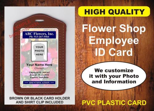 Flower Shop (FLORIST) Employee ID Badge / Card - Custom w/ Your Photo &amp; Info