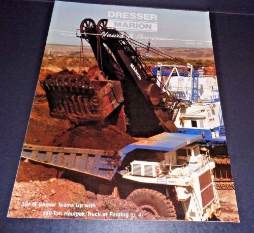 Marion Dresser Power Shovel Magazine News and Reviews Oct. 1991 301-M Shovel