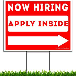 Now Hiring Apply Inside Double-Sided Yard Sign + FREE H-Stake, Arrow Sign