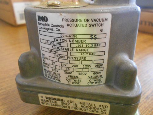 BARKSDALE PRESSURE OR VACUUM ACTUATED SWITCH 105-150PSI D2H-A150