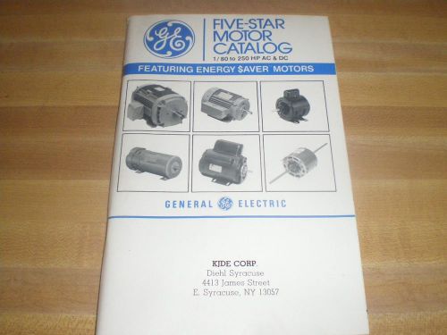 GE General Electric Five Star Motor Catalog 1/80 to 250 HP AC &amp; DC Booklet