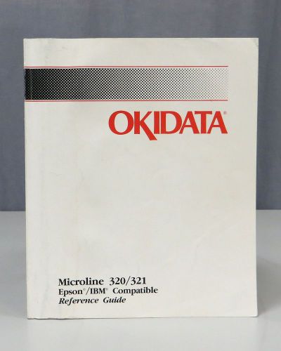 Okidata Microline 320/321 Epson/IBM Compatible Reference Guide