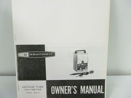 Heath model imw-11 vacuum tube voltmeter owner&#039;s manual for sale