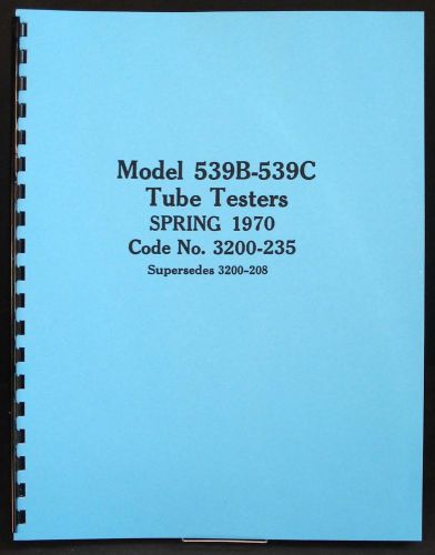 1970 Tube Test Data for Hickok 539B and 539C Tube Testers