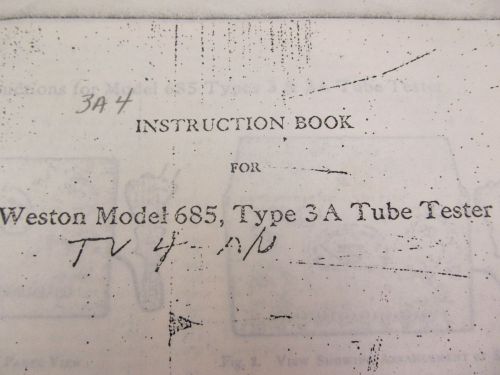 Weston 685 type 3a tube tester instruction  manual w/schematics copy for sale