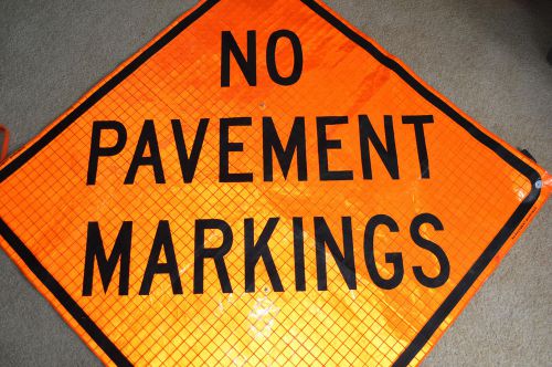 ~ MDI Reflective NO PAVEMENT MARKINGS Sign Roll Up Duralatch System construction