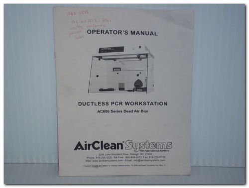 AIRCLEAN AC600 SERIES DUCTLESS PCR WORKSTATION DEAD AIR BOX OPERATOR&#039;S MANUAL