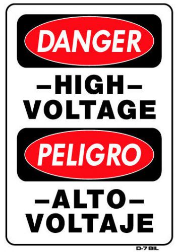 DANGER HIGH VOLTAGE PELIGRO ALTO VOLTAJE  10&#034;x14&#034; Sign D-7 bil