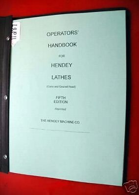 Hendey Operators&#039; Handbook for  Cone  Geared Head Lathe