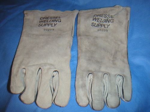 DRESSEL WELDING SUPPLY Leather Welding Gloves 02209 Excellent Condition  Lge/XL