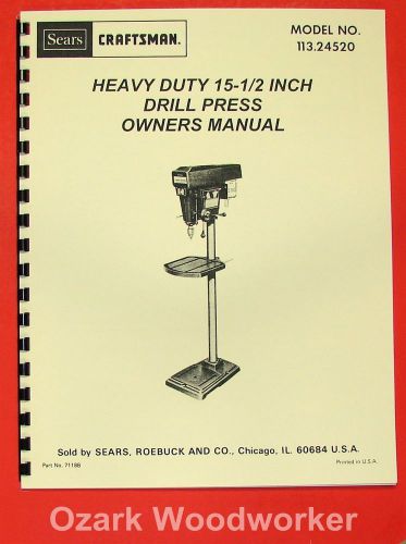 Craftsman-sears 15&#034; 1/2 heavy duty drill press 113.24520 manual 0193 for sale