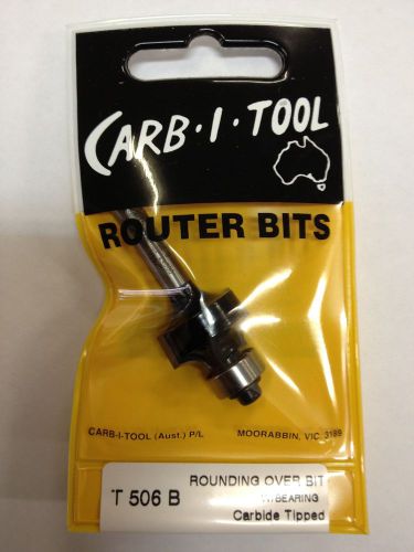 CARB-I-TOOL T 506 B 4.8mm RADIUS x  1/4 ” CARBIDE TIPPED ROUNDING OVER ROUTER BIT