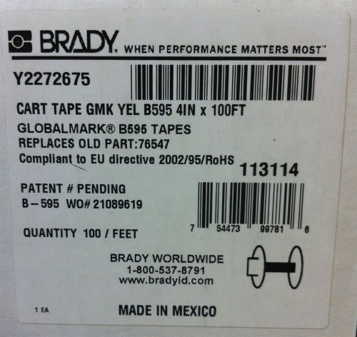 BRADY GLOBALMARK 76547 Yellow B595 4&#034; x 100&#039; Tape Cartridge NEW