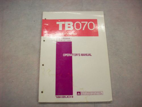 Takeuchi TB070 Original Operators Manual