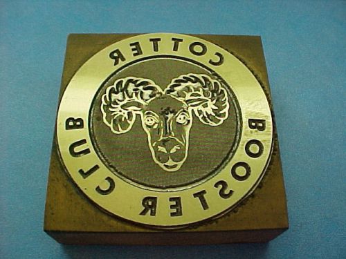 Letterpress printers block &#034;COTTER BOOSTER CLUB&#034; RAM,Logo,Stamp,Symbol,Insignia!