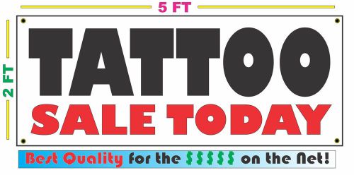 TATTOO SALE TODAY Full Color Banner Sign NEW XXL Size Best Quality for the $$$$