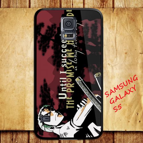 iPhone and Samsung Galaxy - Roro Noa Zorro Swords Master One Piece Quotes - Case