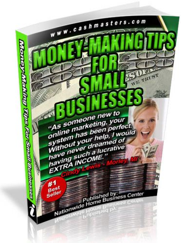 NEW! MONEY MAKING TIPS FOR SMALL BUSINESSES
