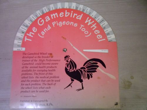 The Gamebird Wheel (and Pigeons Too) by Stephen A. Thomas, R.PH. - SUPER RARE