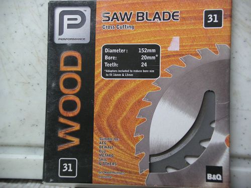PERFORMANCE CIRCULAR MITRE SAW BLADE Wood 152x20 Bore x 24 Teeth Cross Cutting31