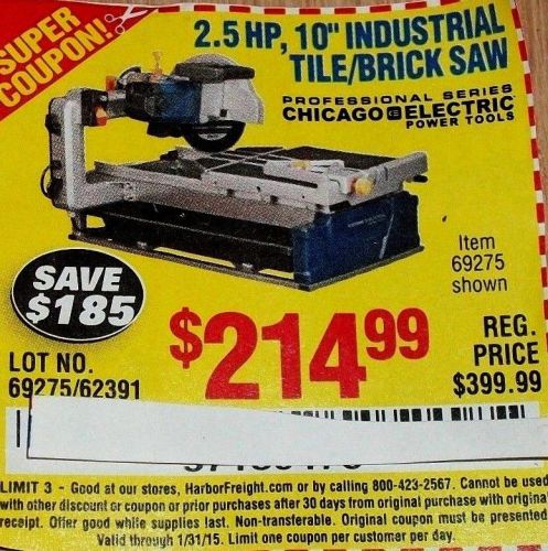 2.5 HP, 10&#034; INDUSTRIAL TILE/BRICK SAW COUPON ONLY&#034;