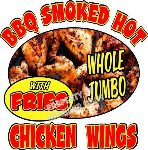 BBQ Smoked Hot Chicken Wings Fries Whole Jumbo 24&#034; Decal Concession Food Truck