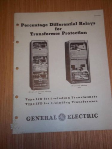 Vtg GE General Electric Catalog~Percentage Differential Relays IJD IFD~Manual
