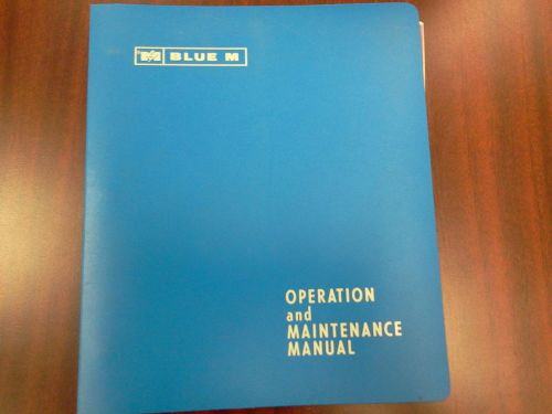 Blue M Versa Range Temperature Chambers Operations &amp; Maintenance Manual