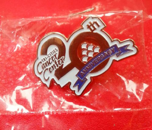 Tri-Cities Cancer Center 20th Anniversary Pin