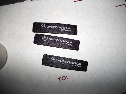 MOTOROLA MTX800  NAMEPLATES   ( 3 PCS ) NEW         ( 030915 )