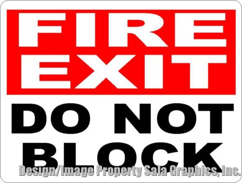 Fire exit do not block sign. keep exits clear for safety in case of fires for sale