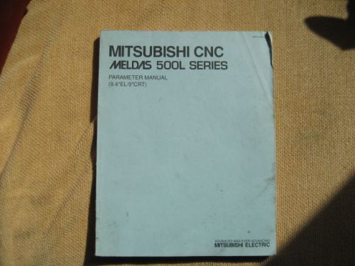 Mitsubishi CNC,   Meldas 500L Series,   Parameter Manual Year   (1994)