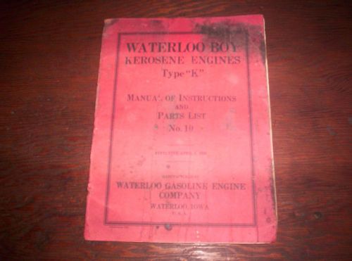 OLD Waterloo Boy K Kerosene Hit Miss Gas Engine Manual Instruction Parts List10