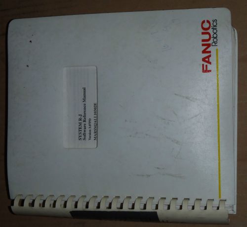 Fanuc System R-J Version 3.07PD Software Reference Manual MARSMJALL10302E 1993