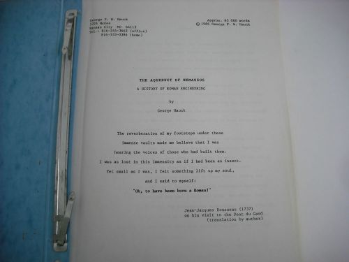 Original Manuscript &amp; Pictures, The Aqueduct of Nemausus by George Hauck 1986