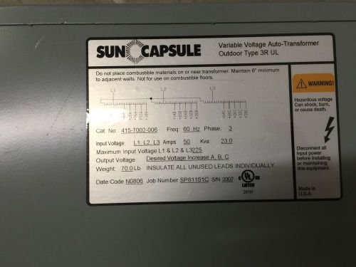 SUN CAPSULE TANNING BED TRANSFORMER 3 PH 23 KVA 50 Amp 60 Hz 208V 230V