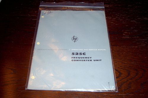 HP 525C  OPER AND SERVICE MANUAL  USED CONDITION