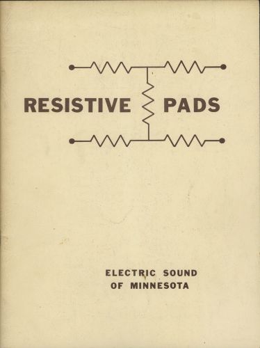 RESISTIVE PADS ELECTRIC SOUND of MINNESOTA 1978 Audio Reference Series