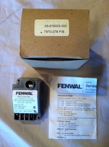 NEW FENWAL AUTOMATIC PILOT RELIGHTER SYSTEM  # 7970-378 P/B YORK COLEMAN EVCON