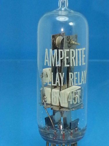 AMPERITE 6NO45T SPST VACUUM TUBE NO 45 SECOND HIGH VOLTAGE B+ AC DC TIME DELAY