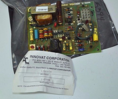 Lincoln Variable Voltage Welder Control Circuit Board Model# L-5394