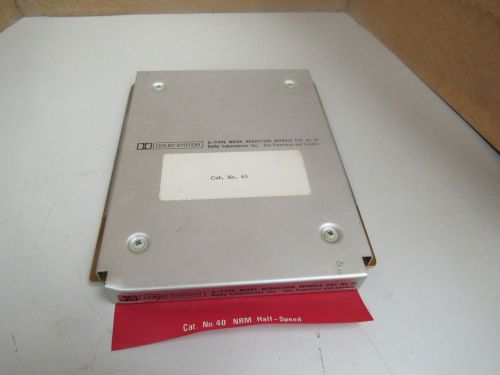 DOLBY SYSTEM A-TYPE NOISE REDUCTION MODULE A2PM441 CAT. NO. 22 CAT. NO. 40