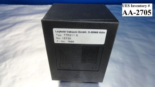 Leybold Vacuum 15730 Vacuum Trigger Sensor TTR211S AMAT Quantum X used working
