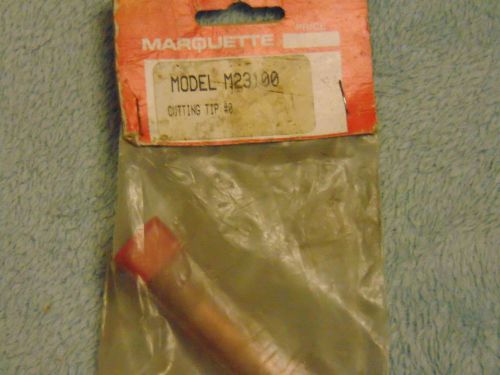 Marquette m23100 cutting tip for cutting torch #0