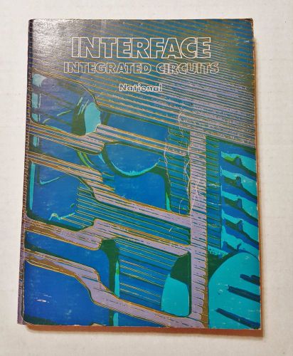 Interface Integrated Circuits Vintage 1975 National Semiconductor Book