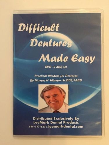 Difficult Dentures Made Easy 2 Disk Set Thomas H Shipmon Sr. DDS, FACD
