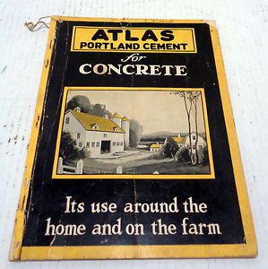 Antique 1928 ATLAS Portland Cement for Concrete farm book manual CLEAN inside